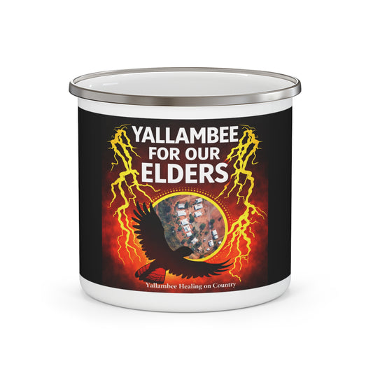 Enamel Mug — "Yallambee For Our Elders" Indigenous Support Camping Mug